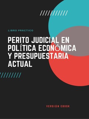 cover image of Perito Judicial en política económica y presupuestaria  actual